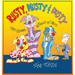 Rusty, Musty & Dusty - the Clowns Without a Circus: the Clowns Without a Circus