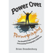 Power Over Pornography: The Breakthrough Formula for Overcoming Pornography Addiction