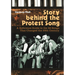 Story Behind the Protest Song: A Reference Guide to the 50 Songs That Changed the 20th Century