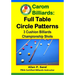 Carom Billiards: Full Table Circle Patterns: 3-Cushion Billiards Championship Shots