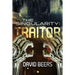 The Singularity: Traitor