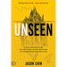 Unseen: Access the Supernatural Realm of Angels, Dreams, and Visions and Experience Resurrection Power