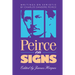 Peirce on Signs: Writings on Semiotic by Charles Sanders Peirce