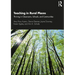 Teaching in Rural Places: Thriving in Classrooms, Schools, and Communities
