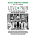 Love & Pain: The Epic Times and Crooked Lines of Life Inside and Outside Silverchair