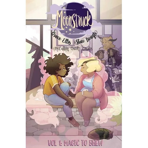 Moonstruck Volume 1: Magic to Brew