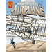 The Wright Brothers and the Airplane
