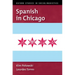Spanish in Chicago
