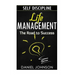 Self-discipline: Life management and Mastering yourself - The road to success (self-discipline and emotional control, self-discipline f