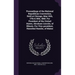 Proceedings of the National Republican Convention, Held at Chicago, May 16th, 17th & 18th, 1860. For President of the United States, Abraham Lincoln,