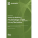 Advanced Research and Applications of Deep Learning and Neural Network in Image Recognition