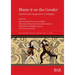 Blame it on the Gender: Identities and transgressions in Antiquity