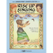 Rise Up Singing: The Group Singing Songbook