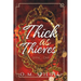 Thick as Thieves: Book One