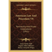 American Law And Procedure V8: Partnership And Private Corporations (1911)