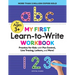 My First Learn-To-Write Workbook: Practice for Kids with Pen Control, Line Tracing, Letters, and More!