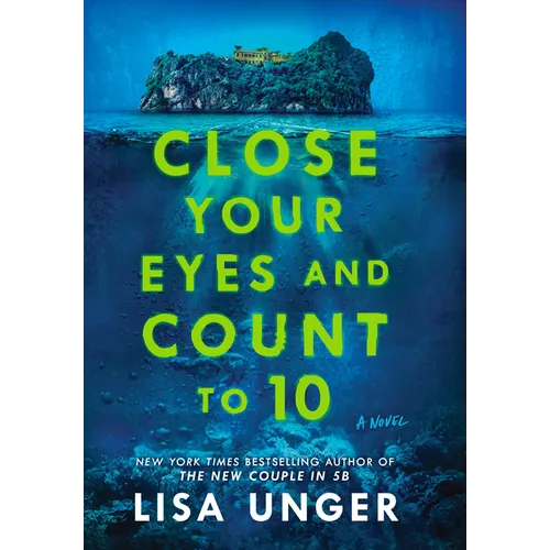 Close Your Eyes and Count to 10