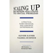 Scaling Up Business Solutions to Social Problems: A Practical Guide for Social and Corporate Entrepreneurs