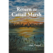 Return to Cattail Marsh