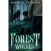 Forest Wolves