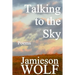 Talking to the Sky