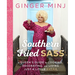 Southern Fried Sass: A Queen's Guide to Cooking, Decorating, and Living Just a Little Extra