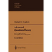 Advanced Quantum Theory: And Its Applications Through Feynman Diagrams