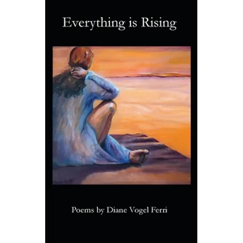 Everything is Rising