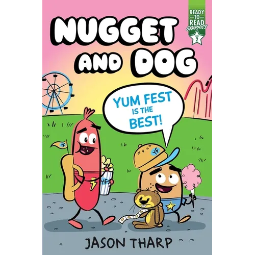 Yum Fest Is the Best!: Ready-To-Read Graphics Level 2