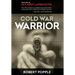 Cold War Warrior: Canadian MI-6 Agent Lawrence Fox