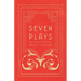 Seven Plays - Comprising, The Machine-Wreckers, Transfiguration, Masses and Man, Hinkemann, Hoppla! Such is Life, The Blind Goddess, Draw the Fires!