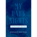 My Dark Nights Encounters with God