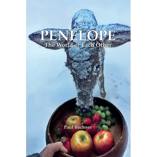 Penelope: The World of Each Other