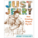 Just Jerry: How Drawing Shaped My Life