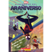 Alrededor del Arañiverso (Around the Spider Verse)