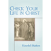 Check Your Life in Christ