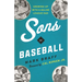Sons of Baseball: Growing Up with a Major League Dad