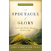 A Spectacle of Glory: God's Light Shining Through Me Every Day