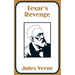 Texar's Revenge