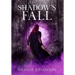 Shadow's Fall
