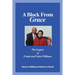 A Block from Grace: The Legacy of Frank and Nelcie Williams