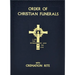 Order of Christian Funerals: With Cremation Rite