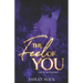 The Feel of You