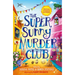 The Super Sunny Murder Club
