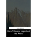 Hero Tales and Legends of the Rhine