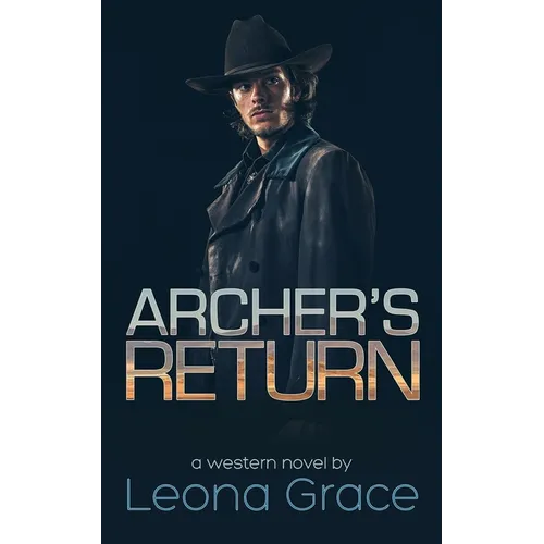 Archer's Return: Book 2 of the Sam Archer series