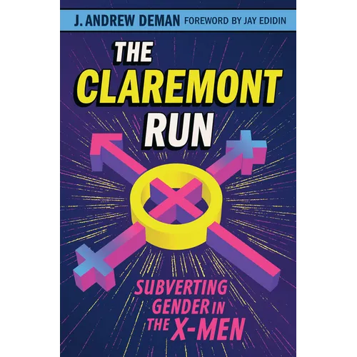 The Claremont Run: Subverting Gender in the X-Men