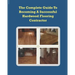 The Complete Guide To Becoming A Successful Hardwood Flooring Contractor