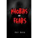 Phobias And Fears