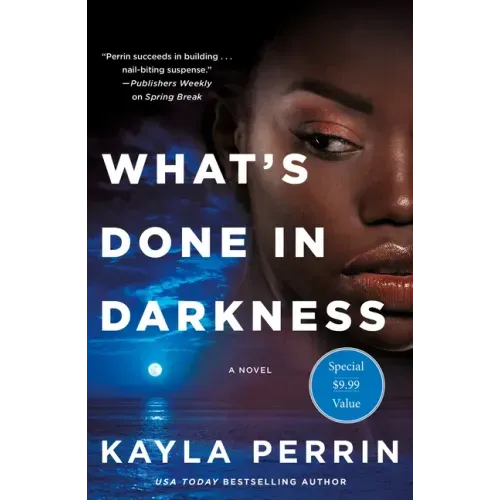 What's Done in Darkness